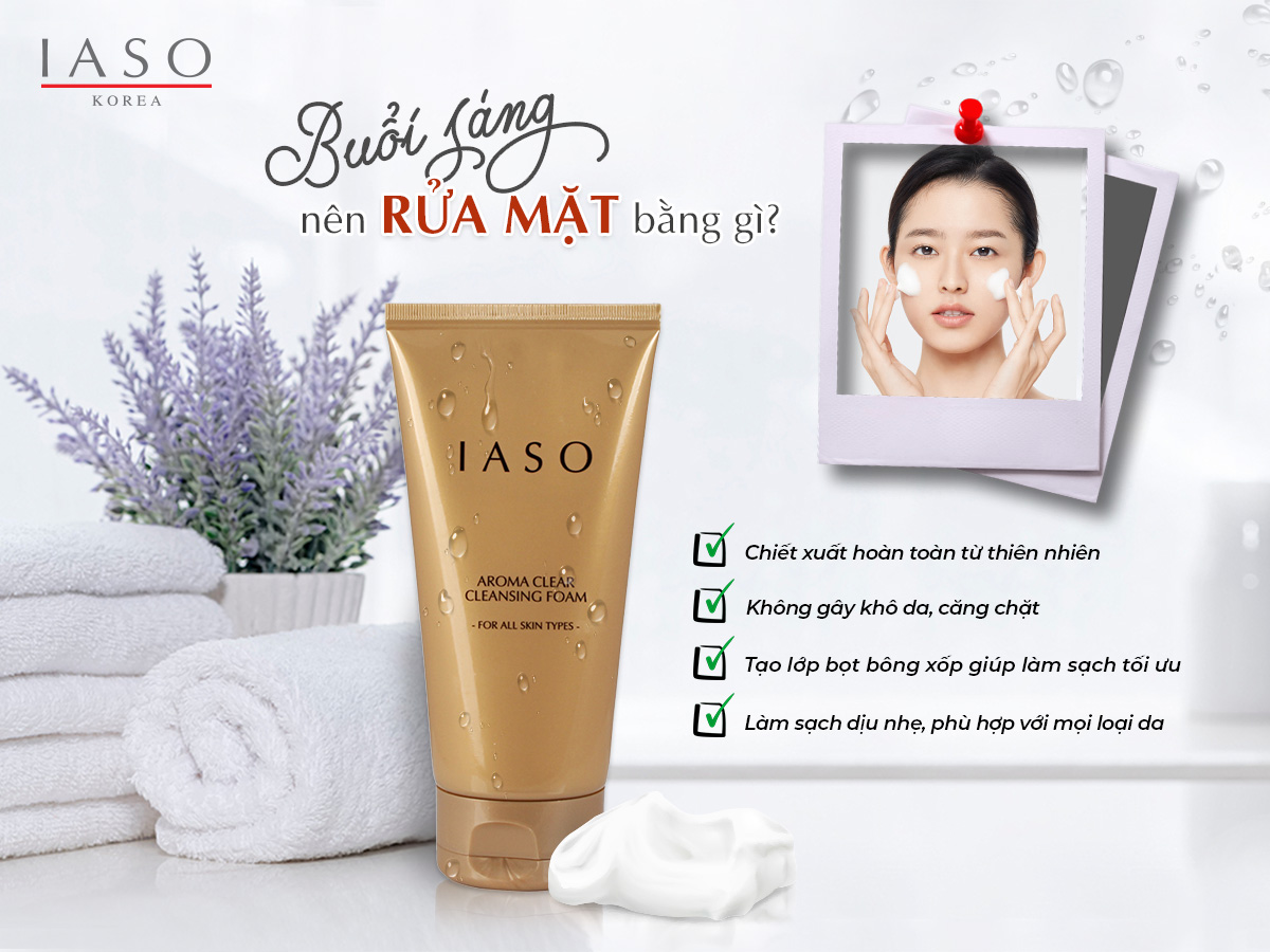 BUỔI SÁNG NÊN RỬA MẶT BẰNG GÌ? CÓ CẦN DÙNG SỮA RỬA MẶT KHÔNG?